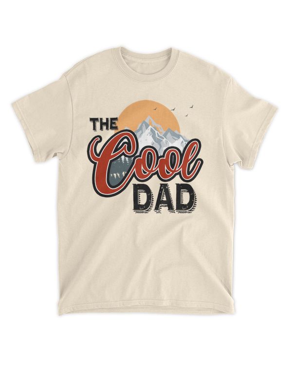The Cool Dad Shirt, Dad The Legend Shirt, Best Dad Ever Shirt, Fathers Day Shirt