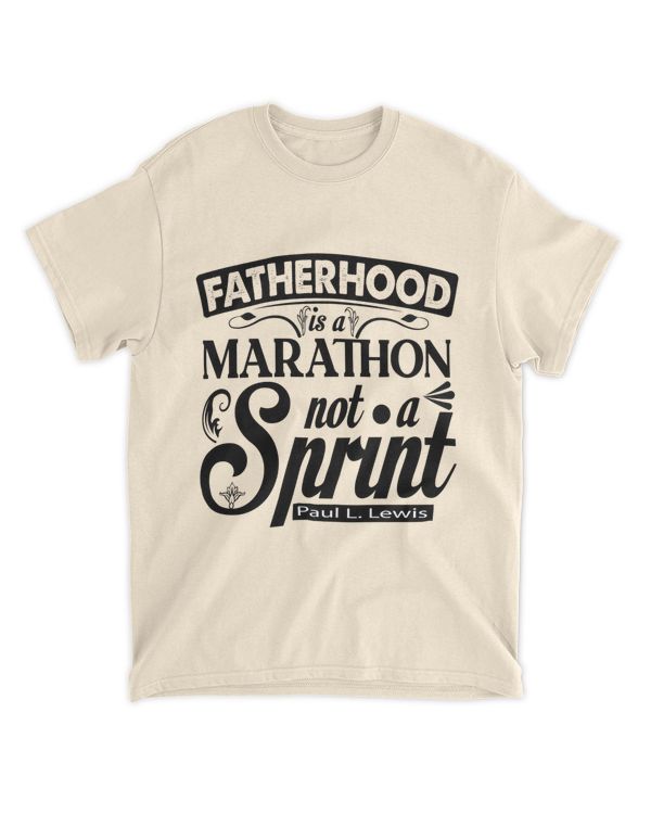 Fatherhood Is A Marathon Not Sprint Unisex Shirt 2023, Father's Day Shirt, Gift For Dad