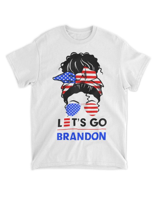 Womens Messy Burn Hair American Flag Let's Go Brandon Women Girl T-Shirt