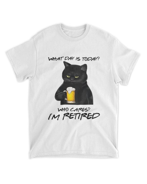Miah758_beer What Day Is Today Who Cares I'm Retired