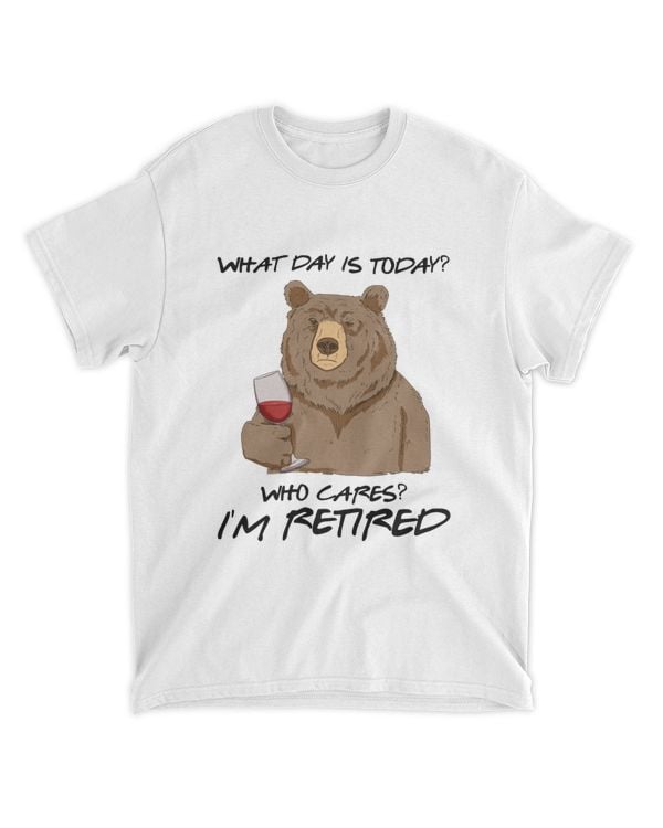 Miah1103_wine What Day Is Today Who Cares Im Retired