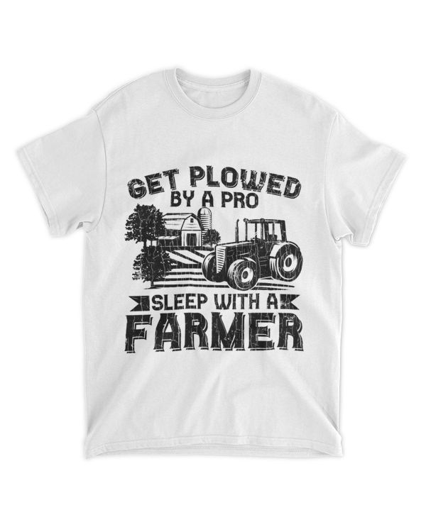 Get Plowed By Pro Farmer Funny Farming Farm Tractor Graphic 21