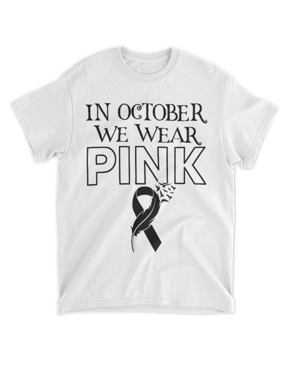 In October We Wear Pink Ribbon Breast Cancer Awareness Month 23