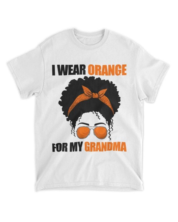 Afro Messy Bun Leukemia Shirts I Wear Orange For My Grandma