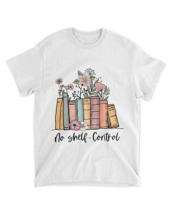 I Have No ShelfControl Literature Library Book Lover Floral