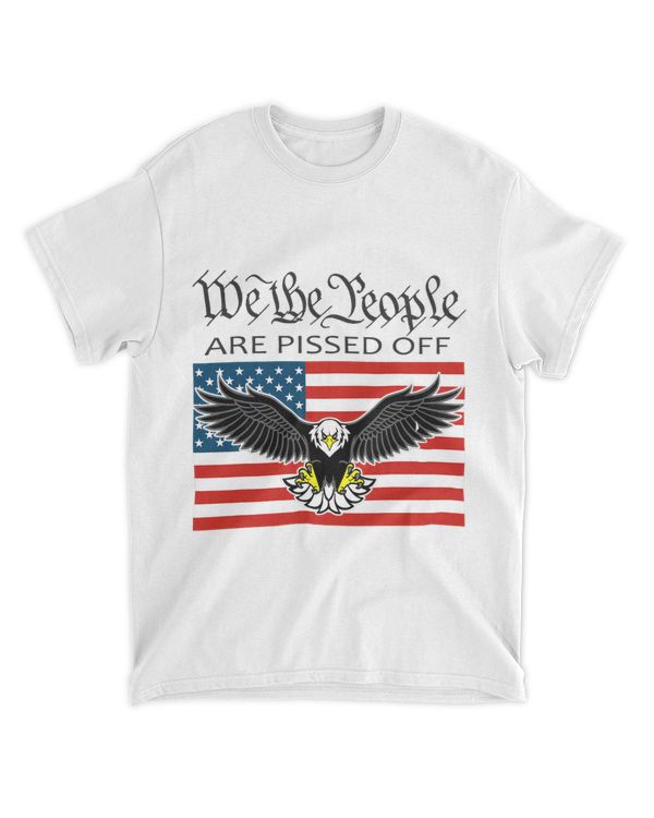 We The People Are Pissed Off Flag American Eagle USA Flag