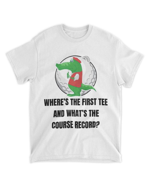 Funny Alligator Golfer First Golf Tee Course Record 1st Tee 21