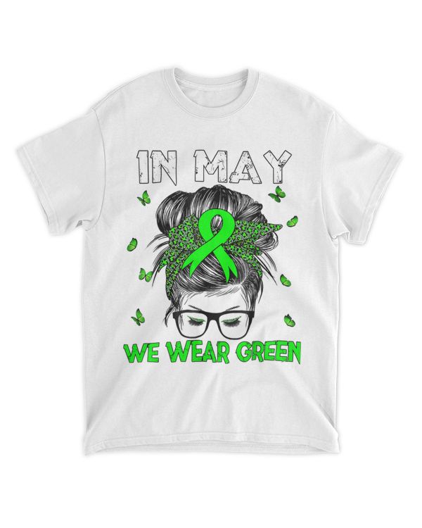 Mental Health Matters We Wear Green Mental Health Awareness 21