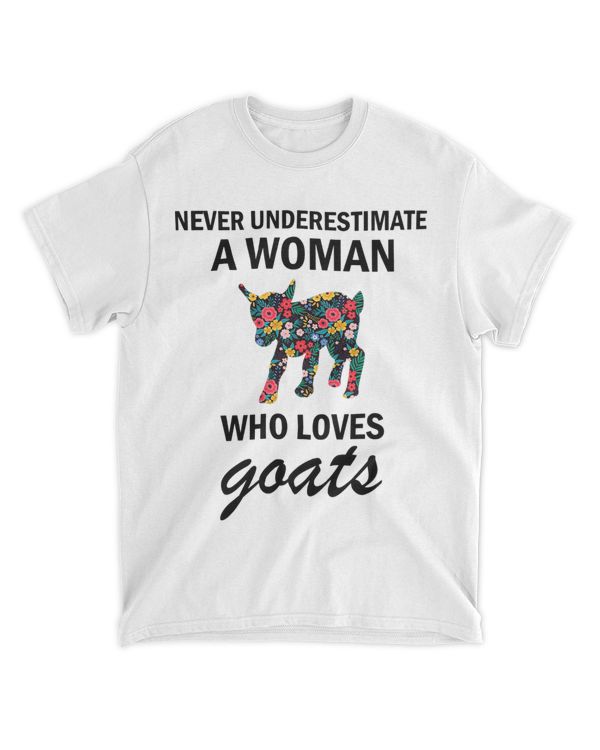 Never Underestimate A women Who Loves goats 21