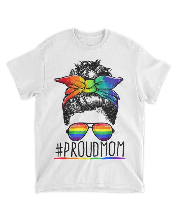 Proud Mom Messy Hair Bun LGBT Gay Pride Support LGBTQ
