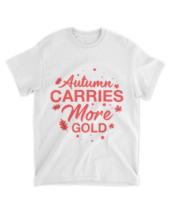 Autumn Carries More Gold