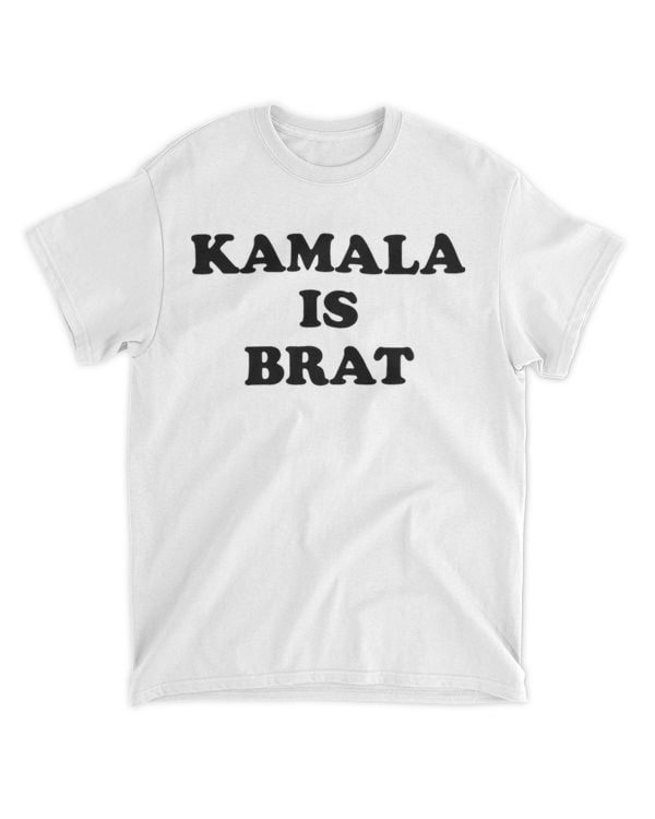 Kamala is Brat Shirt,Kamala is Brat 2024 Tees,Kamala is Brat T-Shirt (1)