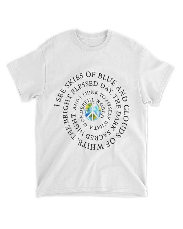 Hippie I See Skies Of Blue And Clouds 2