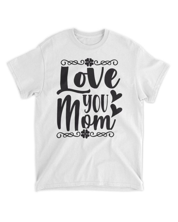 Mother Day Shirt, Best Gift ideas for Mother (20)