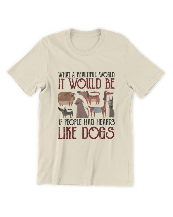 Miah1229 What A Beautiful World It Would Be If People Had Hearts Like Dogs