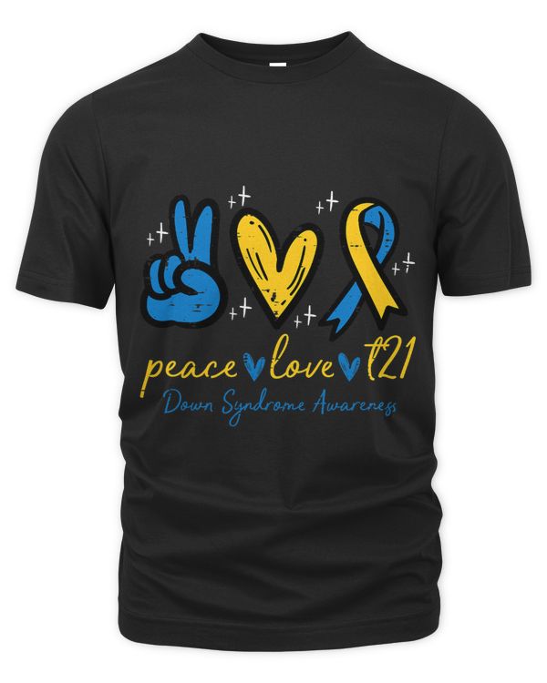 Peace Love Trisomy 21 Down Syndrome Awareness Women Men Kids
