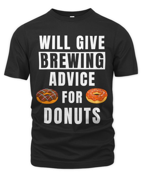 Brewing Advice For Donuts Brewmaster Funny Brewery