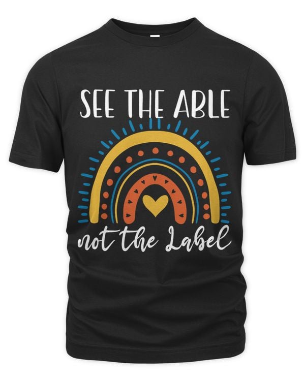 See Able Not Label Heart Support Special Ed Awareness 3