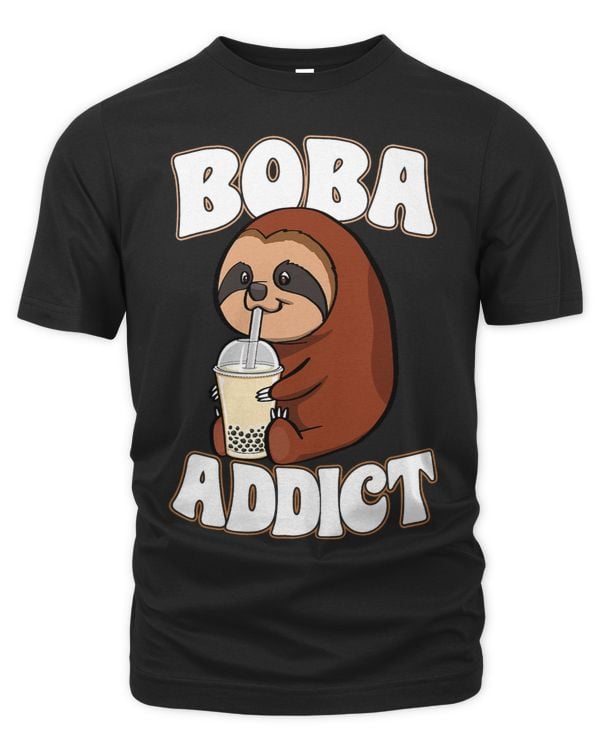 Boba Addict Funny Women Boba Drink Addiction Lover