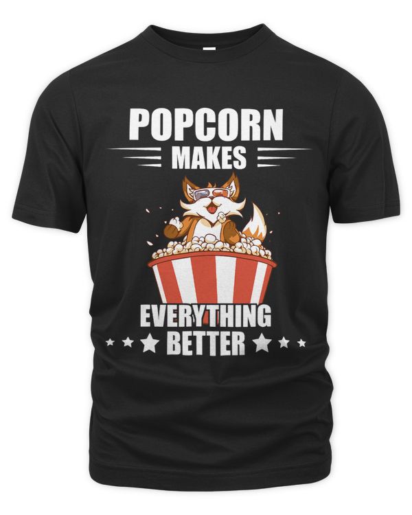 Fox Popcorn Lover Popcorn Cinema Makes Everything Better