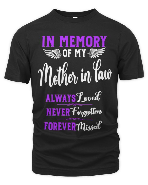 In Memory Of My Mother In Law Never Forgotten Forever Missed