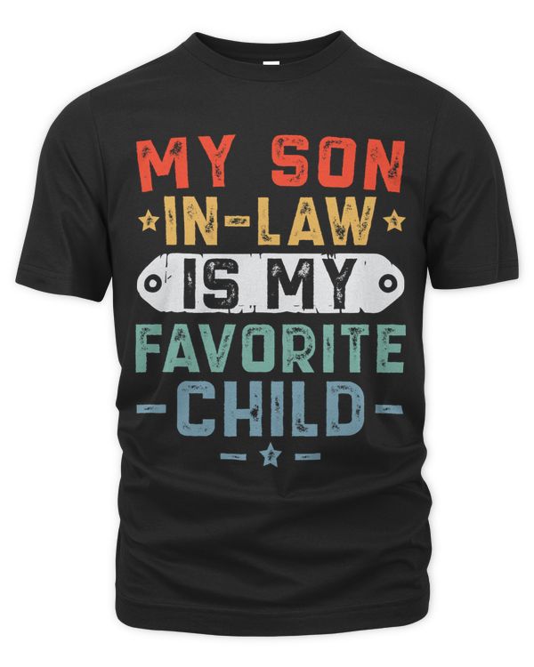My SonInLaw Is My Favorite Child Funny Mom 2