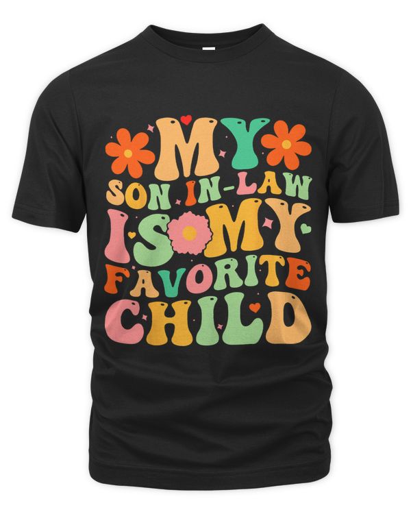 My SonInLaw Is My Favorite Child Funny Retro Mother in Law