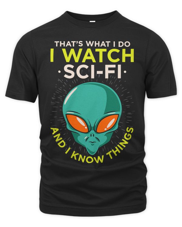 I Watch SciFi and I Know Things