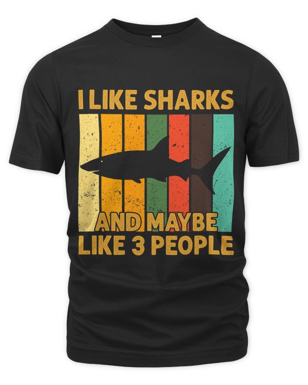 Vintage Retro Shark Tee I Like Sharks Maybe Like 3 People