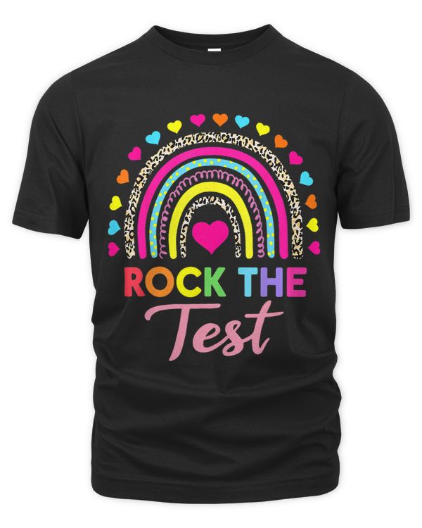 Rock The Test Test Day Teacher Testing Day Rainbow Teacher