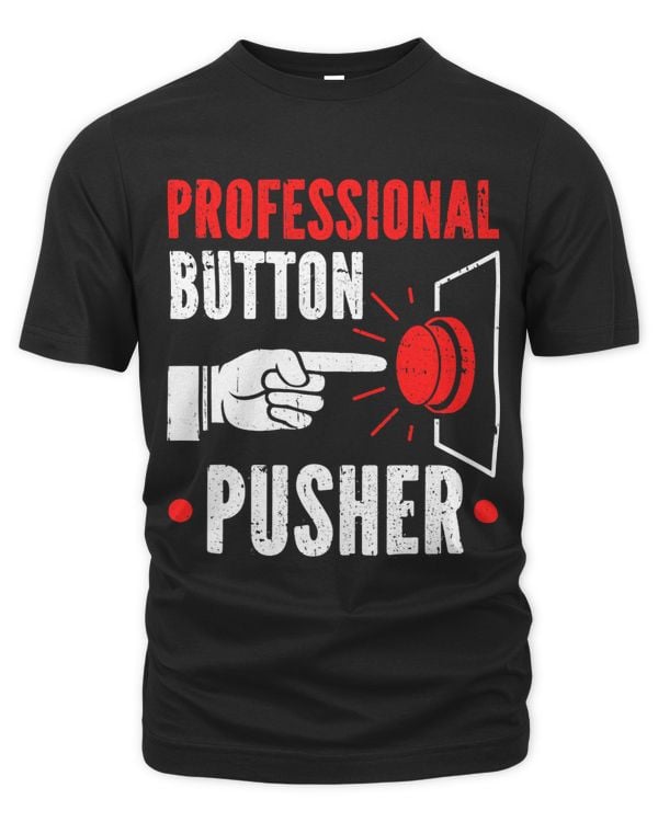Professional Button Pusher 1