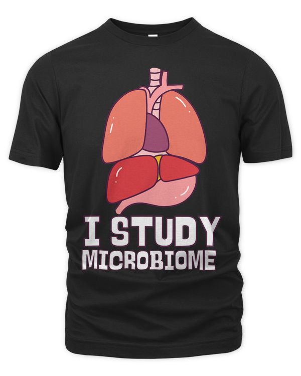 Microbiome Research Scientist Shirt Lab Workers Gift
