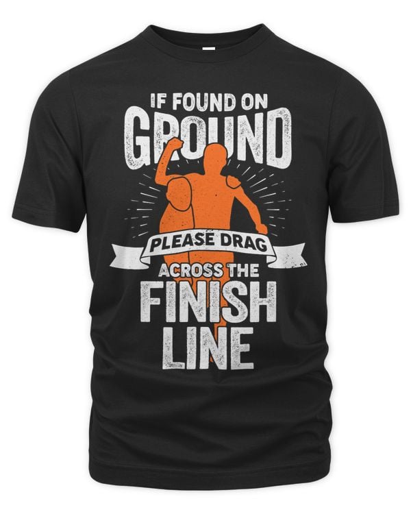 If Found On Ground Please Drag Across The Finish Line