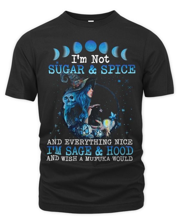 Im Not Sugar And Spice And Everything Nice Im Sage Hood Long Sleeve 3