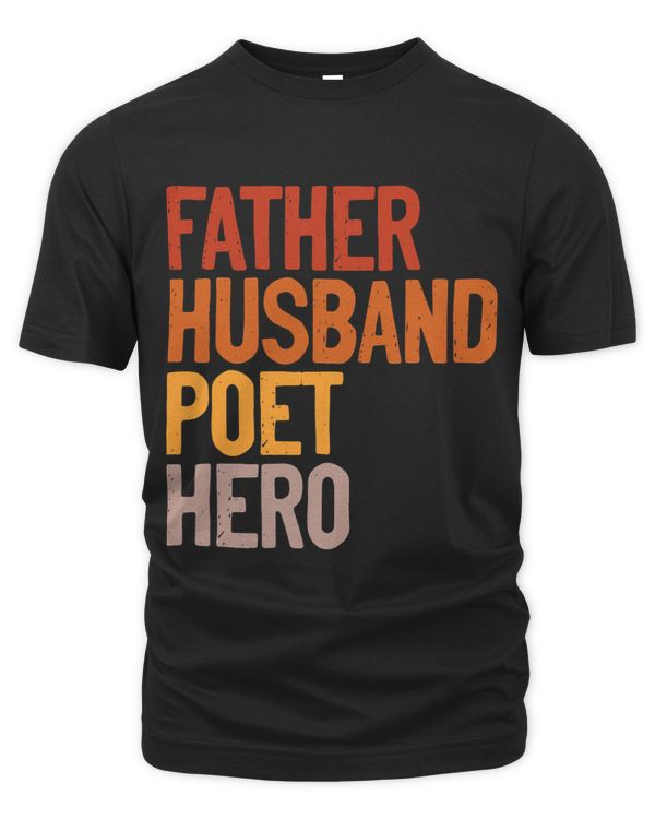 Father Husband Poet Hero Best Poem Writer Dad Fathers Day