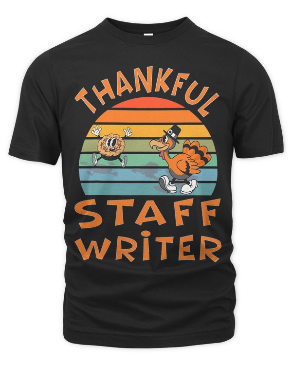 Staff Writer Job Funny Thanksgiving