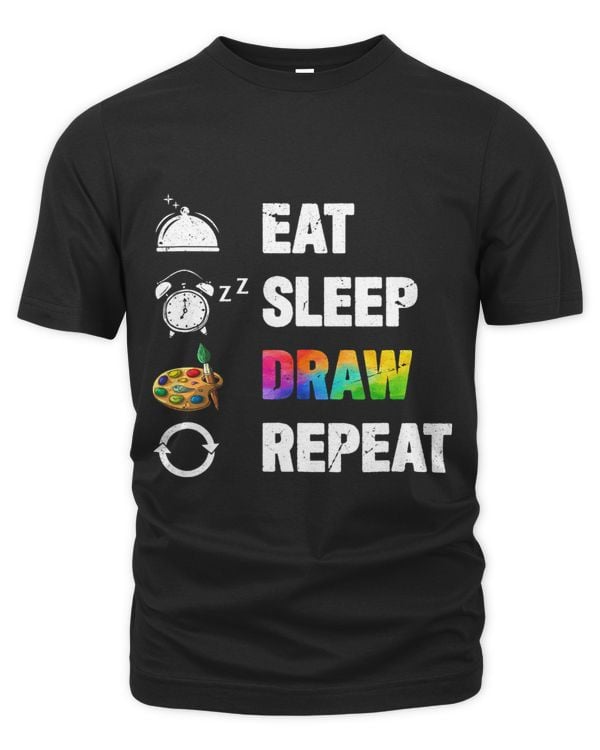 Artist Eat Sleep Draw Repeat Art Drawing Painting Visual Art
