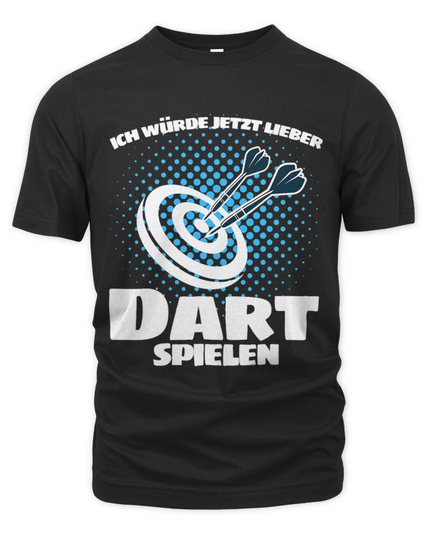 Dart saying Ich würde jetzt lieber Dart spielen Darts 2