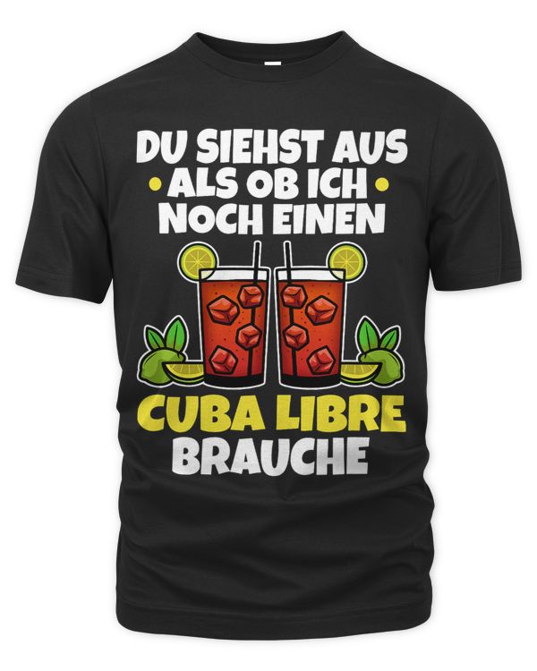 You look like I still need a Cuba Libre