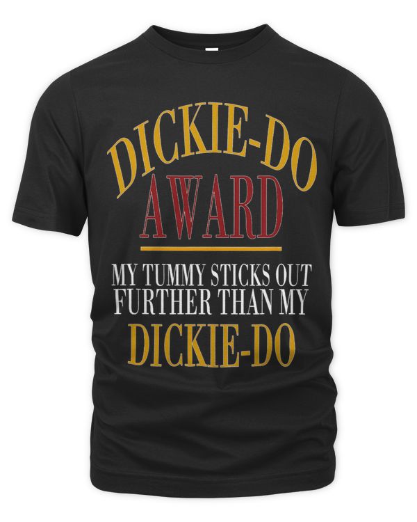 DickieDo Award My Tummy Sticks Out Further Than Quote