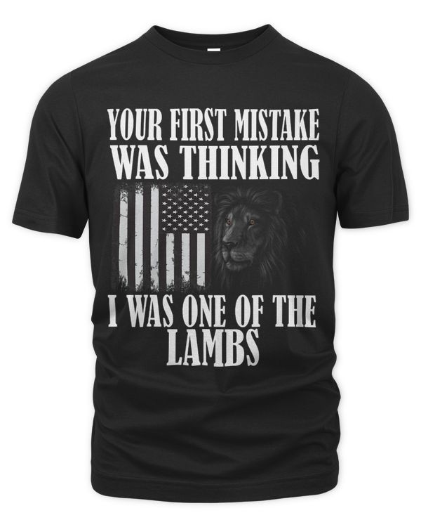 Your first mistake was thinking i was one of the lambs