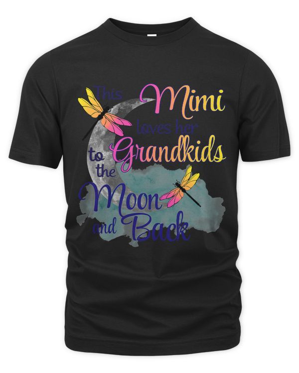Dragonfly This Mimi Loves Her Grandkids To The Moon And Back
