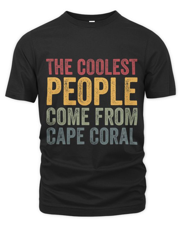 Coolest people come from Cape Coral