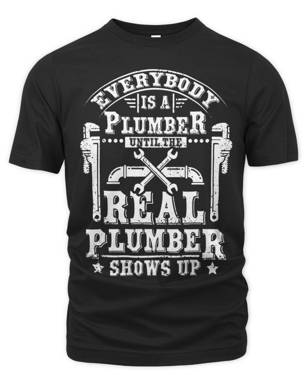 Everybody is a plumber until the real plumber shows up