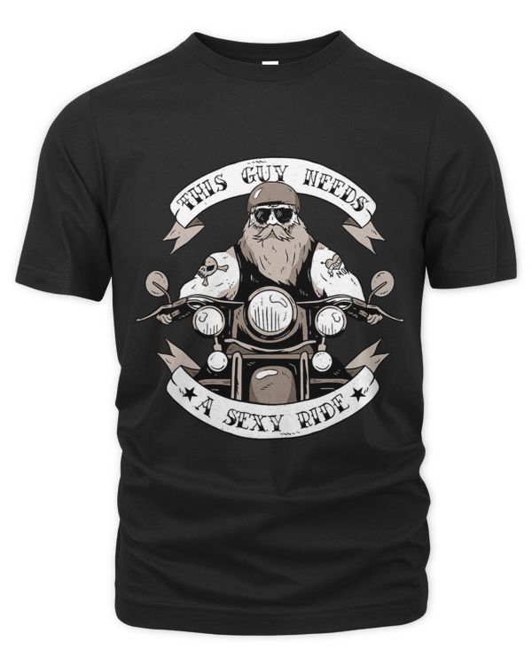 Motocross Biker Mens Funny Motorcycle This Guy Needs a Sexy Ride Motor BikeMotocross Biker Mens Funny Motorcycle This Guy Needs a Sexy Ride Motor Bike