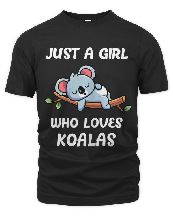 Koala Pet Bear Just A Girl Who Loves Koala Wombat