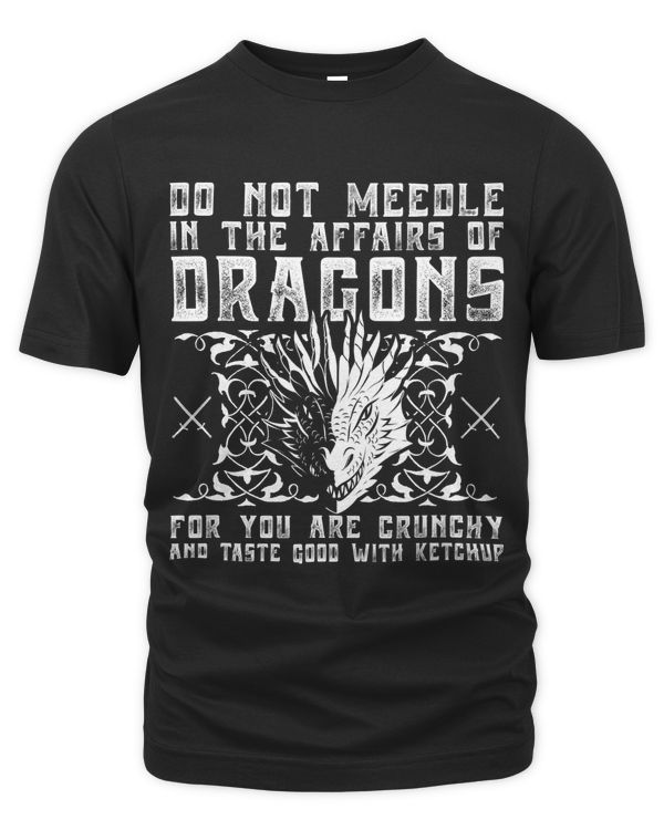 Do Not Meddle In The Affairs Of Dragons For You Are Crunchy 62