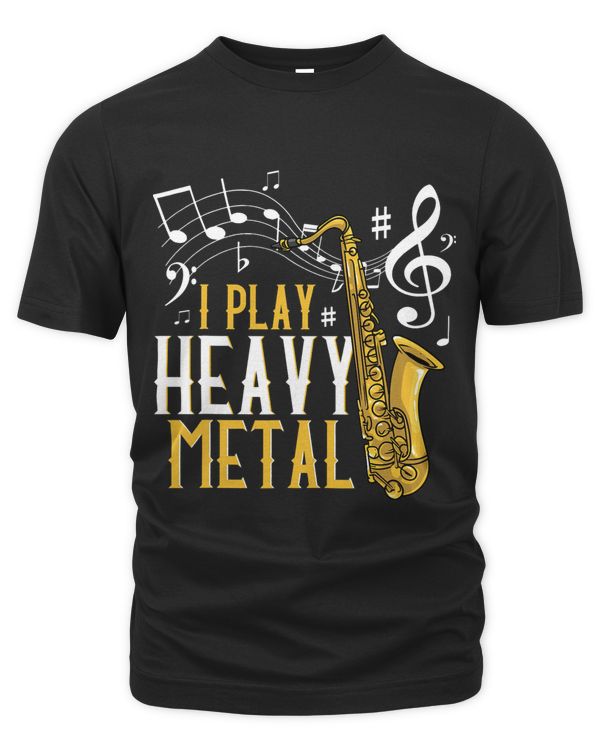 Funny Sax Player I Play Heavy Metal Alto Tenor Saxophone Art