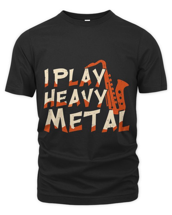 Funny Saxophone I Play Heavy Metal Marching Band Player