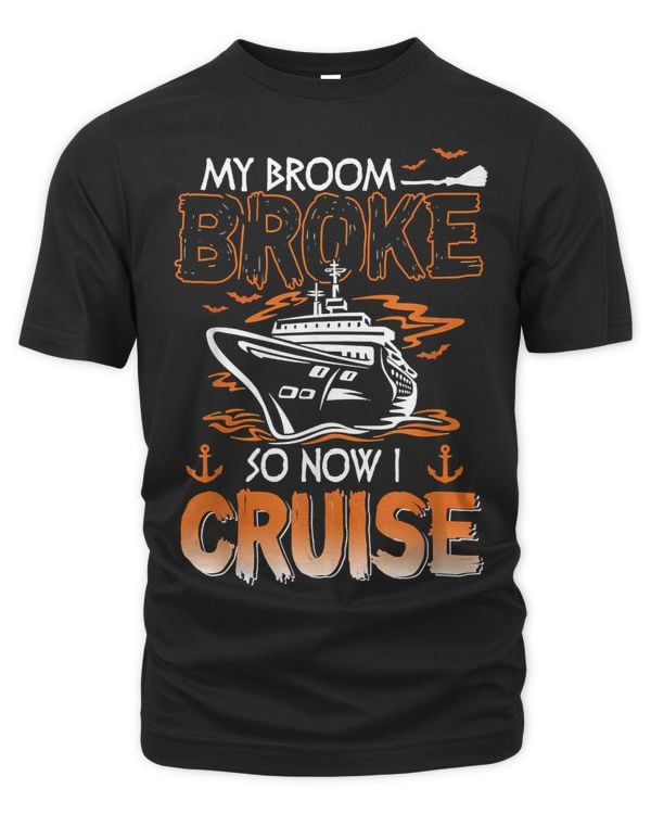 Halloween My Broom Broke So Now I Cruise Halloween Cruising258 Pumpkin
